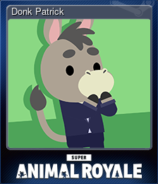 Series 1 - Card 5 of 14 - Donk Patrick