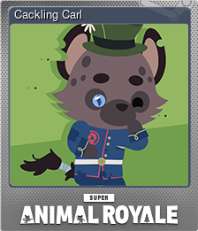 Series 1 - Card 2 of 14 - Cackling Carl