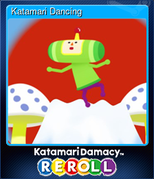 Series 1 - Card 3 of 6 - Katamari Dancing