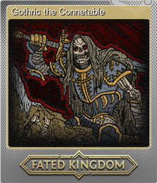 Series 1 - Card 1 of 15 - Gothric the Connetable