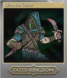 Series 1 - Card 5 of 15 - Giles the Traitor