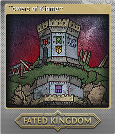 Series 1 - Card 4 of 15 - Towers of Kinmarr