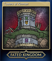 Series 1 - Card 4 of 15 - Towers of Kinmarr
