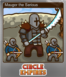 Series 1 - Card 5 of 5 - Maugor the Serious