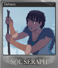 Series 1 - Card 4 of 6 - Dehanu