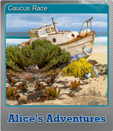 Series 1 - Card 5 of 5 - Caucus Race