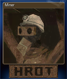 Series 1 - Card 6 of 8 - Miner