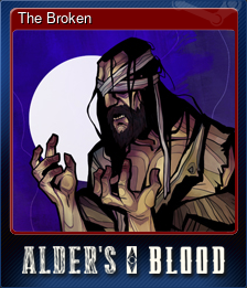 Series 1 - Card 2 of 5 - The Broken