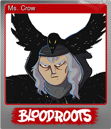 Series 1 - Card 8 of 10 - Ms. Crow