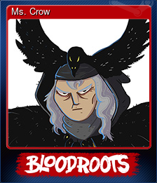 Series 1 - Card 8 of 10 - Ms. Crow