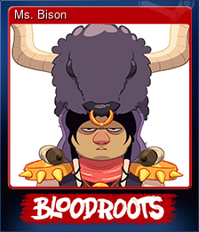 Series 1 - Card 7 of 10 - Ms. Bison