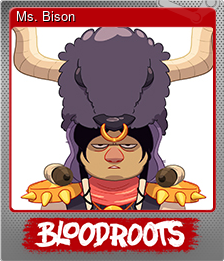 Series 1 - Card 7 of 10 - Ms. Bison