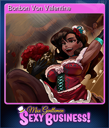 Series 1 - Card 4 of 12 - Bonbon Von Valentine