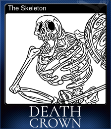 Series 1 - Card 1 of 6 - The Skeleton