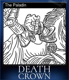 Series 1 - Card 6 of 6 - The Paladin