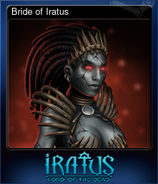 Series 1 - Card 3 of 6 - Bride of Iratus