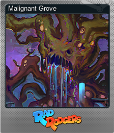 Series 1 - Card 10 of 10 - Malignant Grove