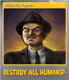 Series 1 - Card 4 of 9 - Majestic Agents