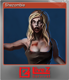 Series 1 - Card 3 of 6 - Shezombie