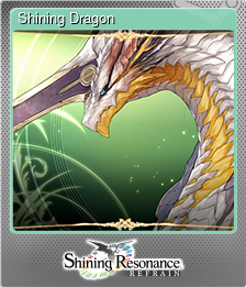 Series 1 - Card 15 of 15 - Shining Dragon