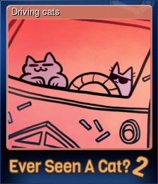 Series 1 - Card 4 of 5 - Driving cats
