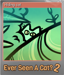 Series 1 - Card 5 of 5 - Hiding cat
