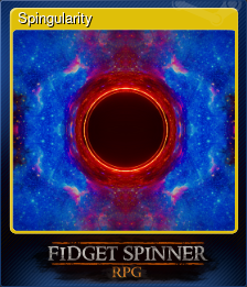 Series 1 - Card 5 of 5 - Spingularity
