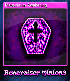 Series 1 - Card 2 of 12 - Mausoleum Awakening