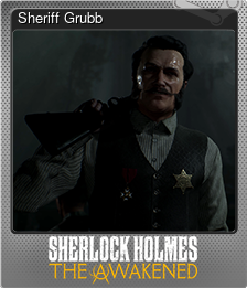 Series 1 - Card 4 of 6 - Sheriff Grubb