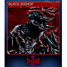 BLACK BISHOP