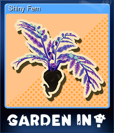 Series 1 - Card 6 of 6 - Shiny Fern