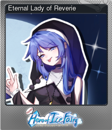 Series 1 - Card 1 of 11 - Eternal Lady of Reverie