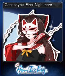 Series 1 - Card 5 of 11 - Gensokyo's Final Nightmare