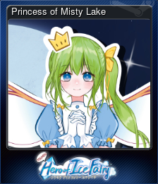 Series 1 - Card 4 of 11 - Princess of Misty Lake