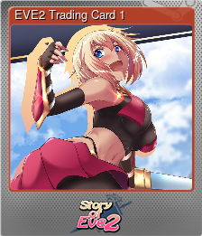 Series 1 - Card 1 of 5 - EVE2 Trading Card 1