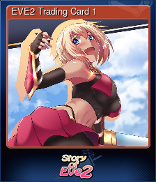 EVE2 Trading Card 1
