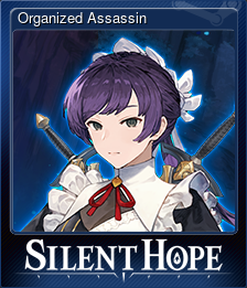 Series 1 - Card 7 of 9 - Organized Assassin