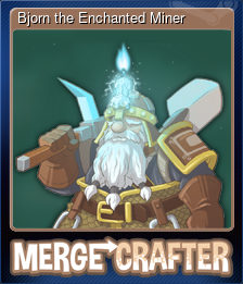 Series 1 - Card 6 of 15 - Bjorn the Enchanted Miner