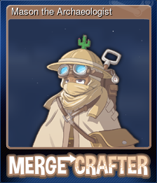 Series 1 - Card 14 of 15 - Mason the Archaeologist