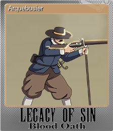 Series 1 - Card 2 of 7 - Arquebusier