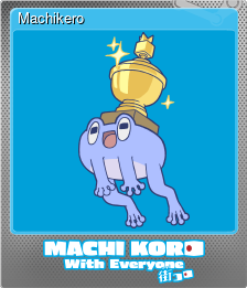 Series 1 - Card 4 of 5 - Machikero