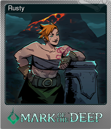 Series 1 - Card 7 of 7 - Rusty