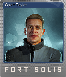 Series 1 - Card 8 of 8 - Wyatt Taylor