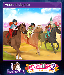 Series 1 - Card 5 of 5 - Horse club girls