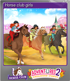 Series 1 - Card 5 of 5 - Horse club girls