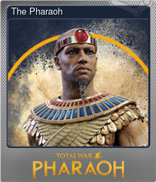 Series 1 - Card 9 of 9 - The Pharaoh
