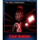 The Hack Goblinators
