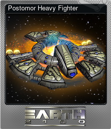 Series 1 - Card 4 of 15 - Postomor Heavy Fighter