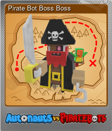 Series 1 - Card 4 of 5 - Pirate Bot Boss Boss