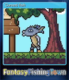 Series 1 - Card 5 of 5 - Cursed fish